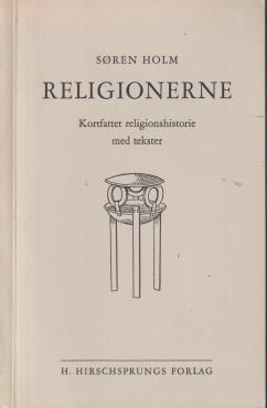 Religionerne - kortfattet Religionshistorie med tekster