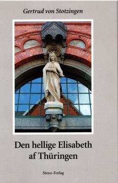 Den hellige Elisabeth af Thüringen
