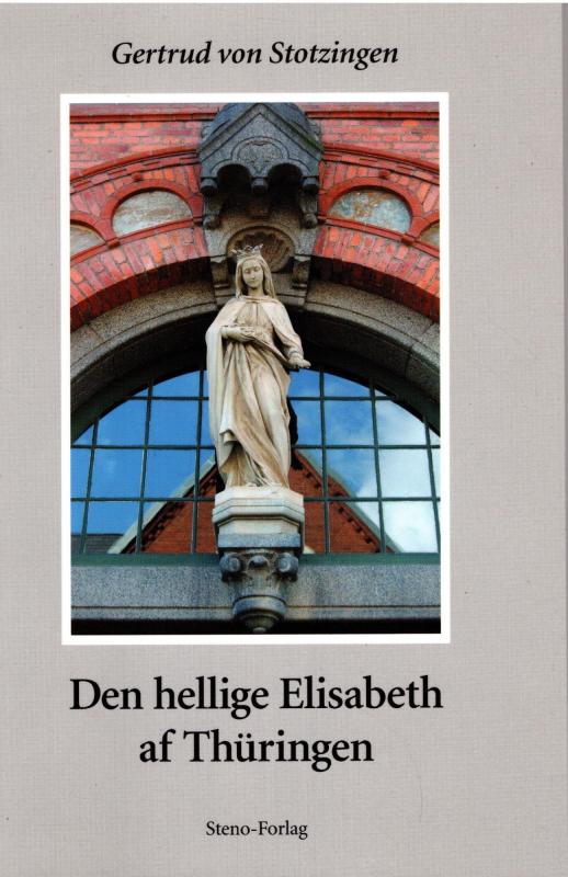 Den hellige Elisabeth af Thüringen