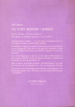 Og lyset skinner i mørket