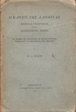 O kanon tes aletheias: Regula veritatis eller Sandhedens regel