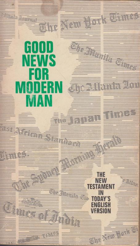Good News for Modern Man