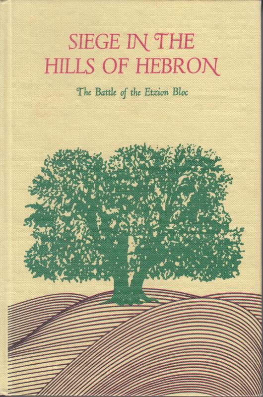 Siege in the Hills of Hebron