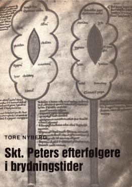 Skt. Peters efterfælgere i brydningstider