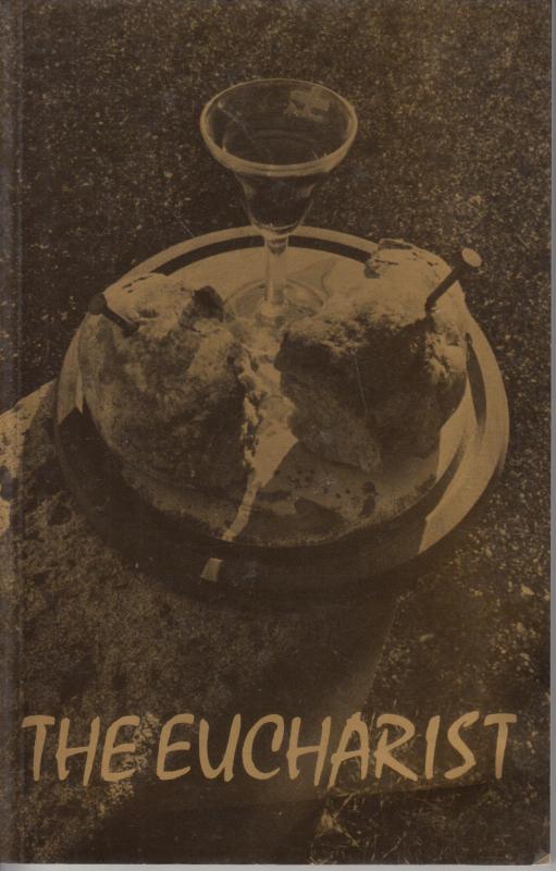The Eucharist