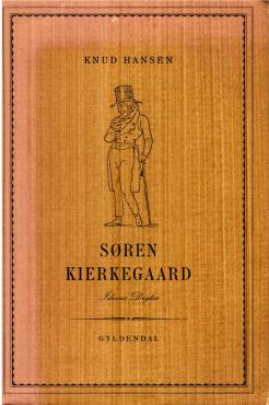 Søren Kierkegaard - Ideens digter