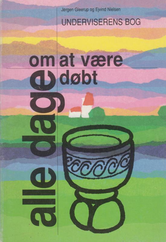 "- alle dage -" Om at være døbt