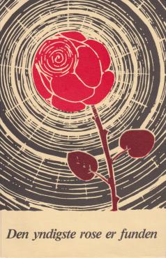 Den yndigste rose