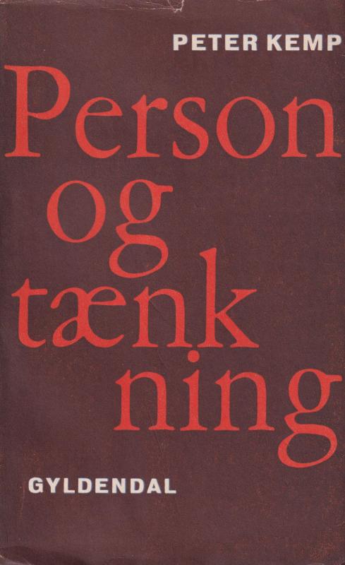 Person og tænkning : en bog om kristendom og idealisme