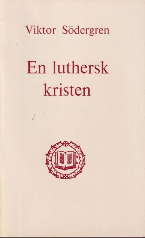 En luthersk kristen