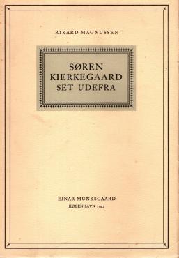 Søren Kierkegaard set udefra