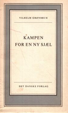 Kampen for en ny sjæl