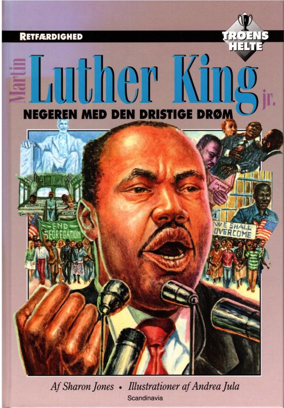 Martin Luther King jr., Negeren med den dristige drøm