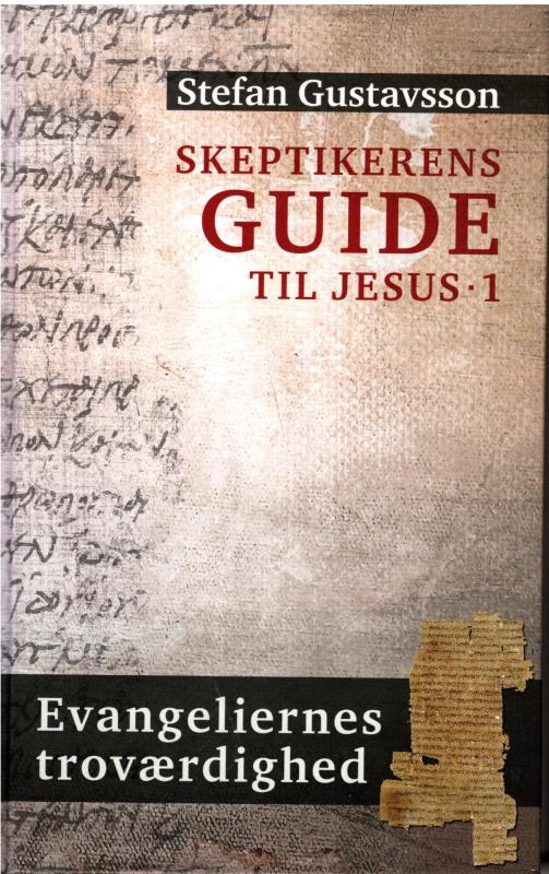 Skeptikerens guide til Jesus 1