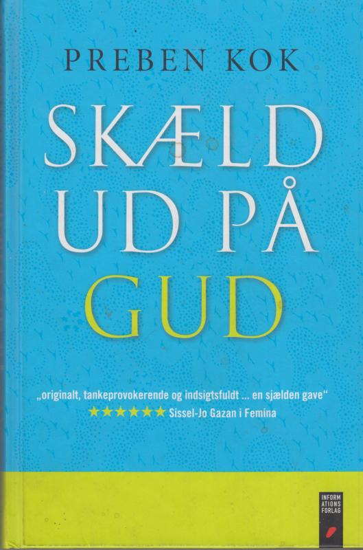 Skæld ud på Gud