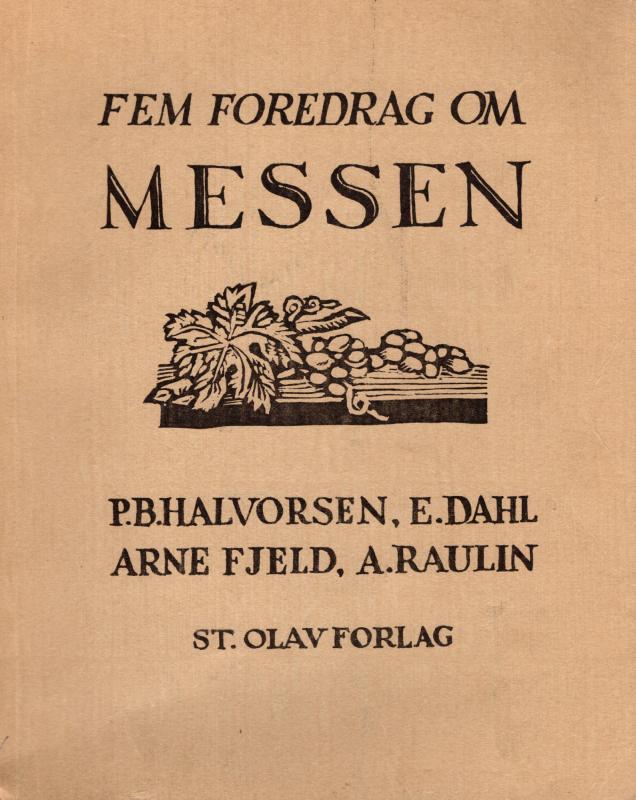 Fem foredrag om messen