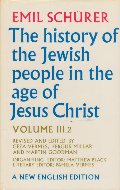 The history of the Jewish people in the age of Jesus Christ Volume III.2