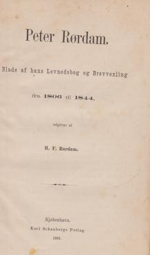 Peter Rørdam - Blade af hans Levnedsbog og Brevvexling fra 1806 til 1844 ¤