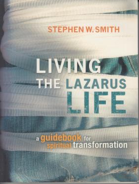 Living the Lazarus Life