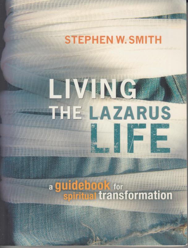 Living the Lazarus Life