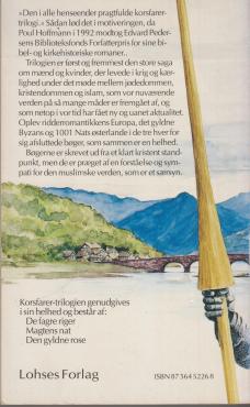 De fagre riger (Korsfarerne I)