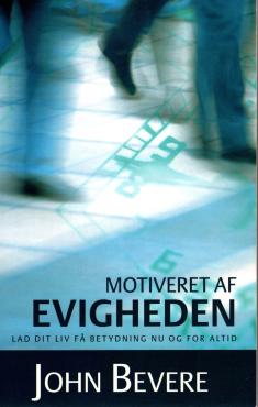 Motiveret af evigheden