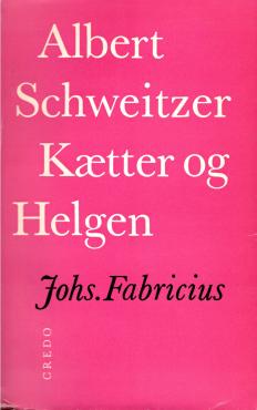 Albert Schweitzer Kætter og Helgen