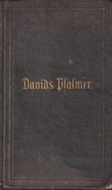 Davids Psalmer udlagte i Bibellæsninger (1865) ¤
