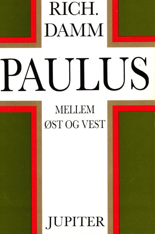 Paulus mellem øst og vest
