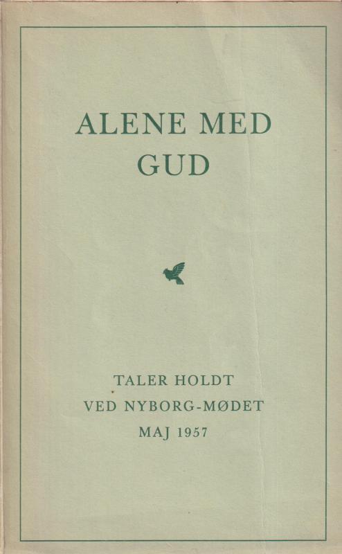 Alene med Gud