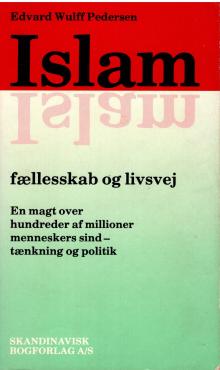 Islam - Fælleskab og livsvej