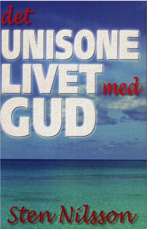 Det unisone livet med Gud