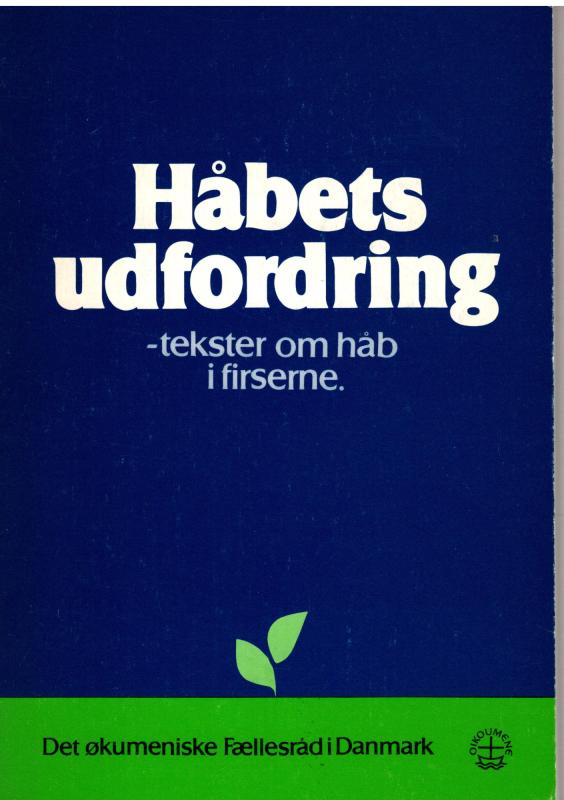 Håbets udfordring - tekster om håb i firserne