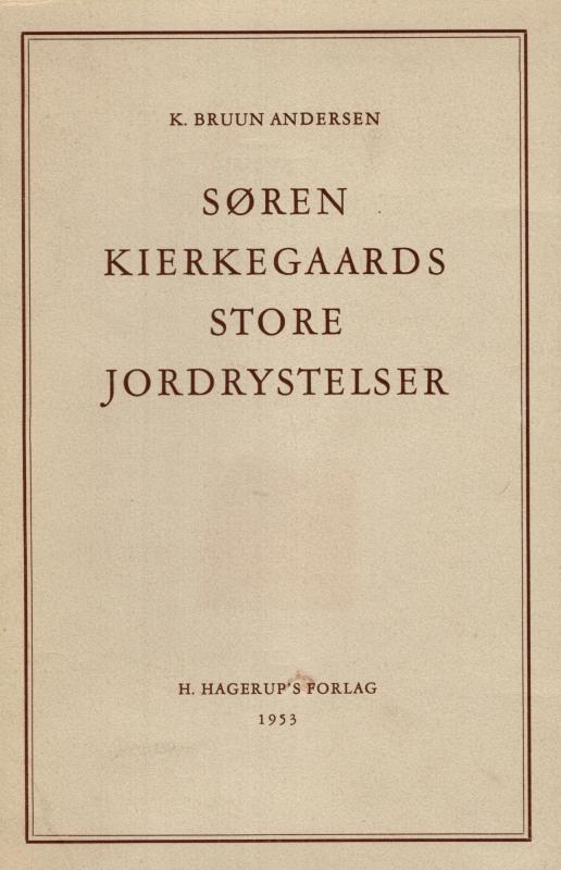 Søren Kierkegaards store jordrystelser