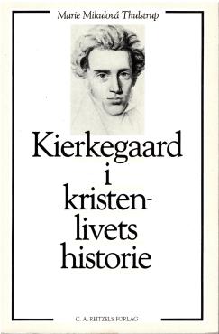 Kierkegaard i kristenlivets historie