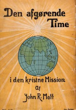 Den afgørende Time i den kristne Mission