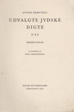 Udvalgte jydske digte (I+II i et bind)