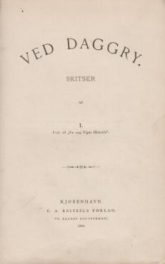 Ved daggry / Den nye pige (1888)