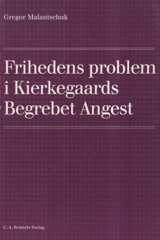 Frihedens problem i Kierkegaards begrebet angest