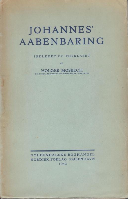 Johannes´ Aabenbaring indledet og forklaret