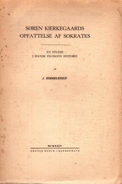Søren Kierkegaards opfattelse af Sokrates