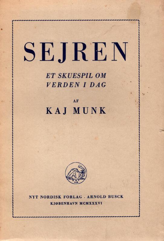 Sejren - Et skuespil om verden i dag