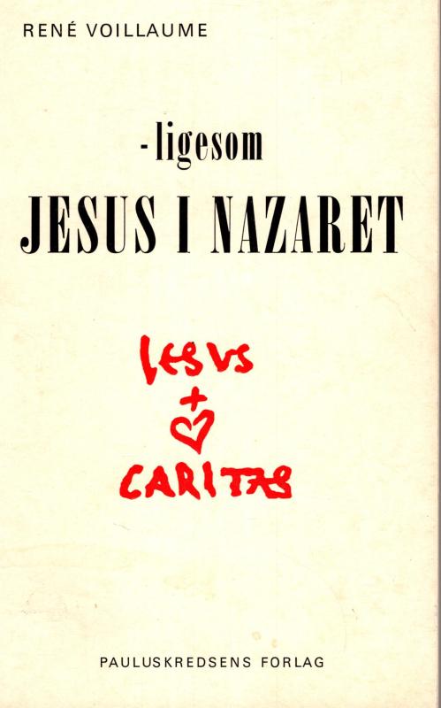 Ligesom Jesus i Nazaret