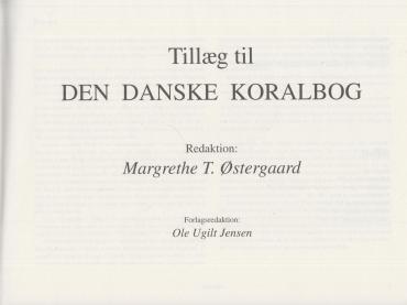Tillæg til Den Danske Koralbog (som ny)