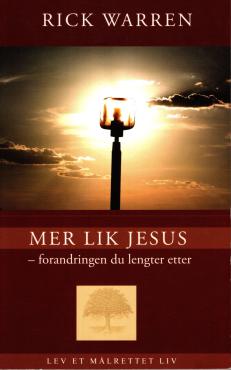 Mer lik Jesus