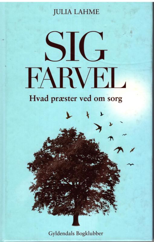 Sig farvel