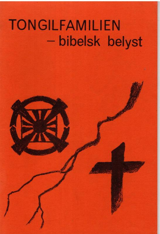 Tongilfamilien - bibelsk belyst