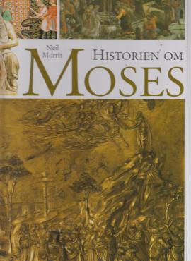 Historien om Moses (som ny)