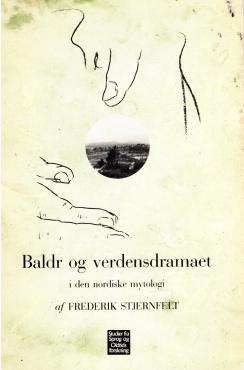 Baldr og verdensdramaet i den nordiske mytologi