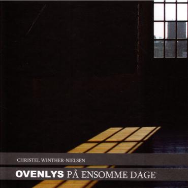 Ovenlys på ensomme dage